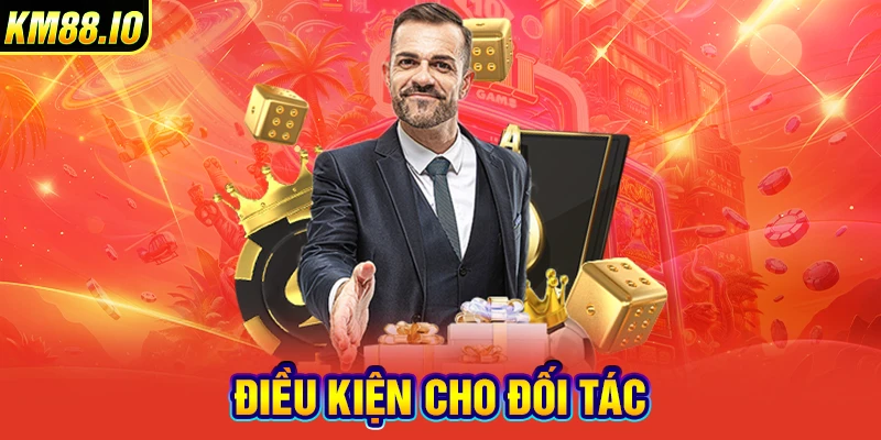 Điều kiện cho đối tác
