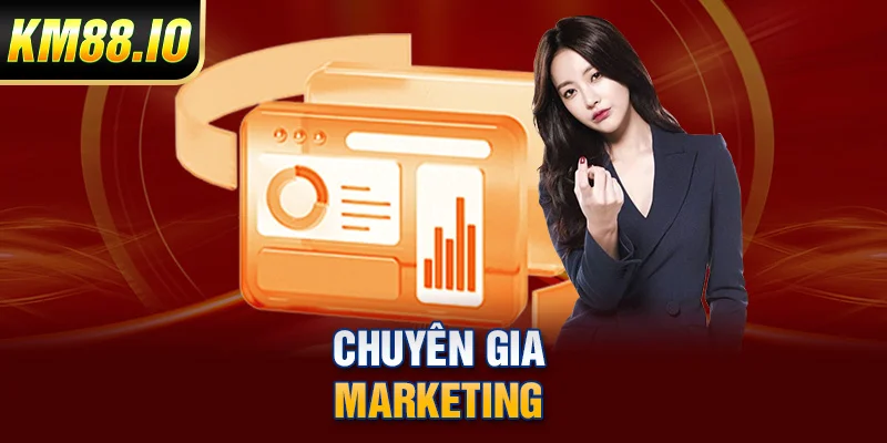 Chuyên gia Marketing