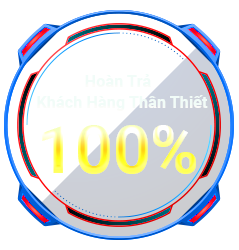 hoàn trả khách hàng thân thiết 100%