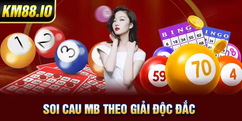 Soi cau MB theo giải độc đắc